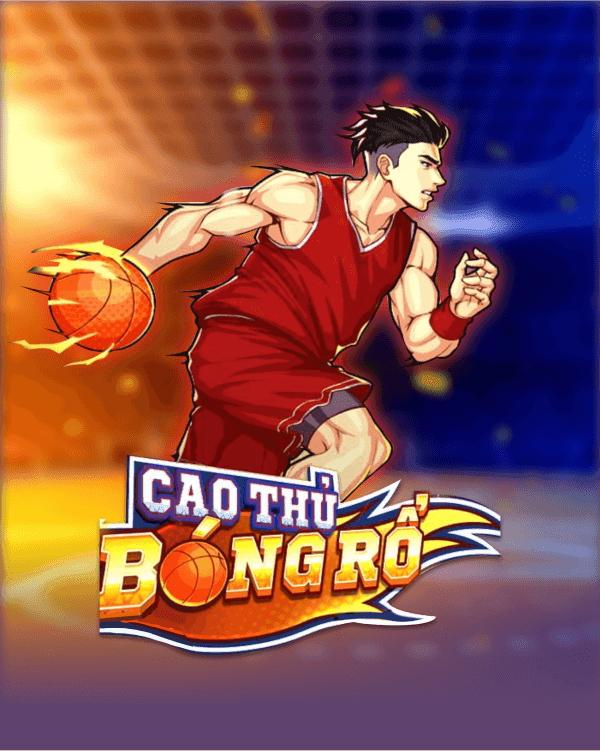Cao Thủ Bóng Rổ